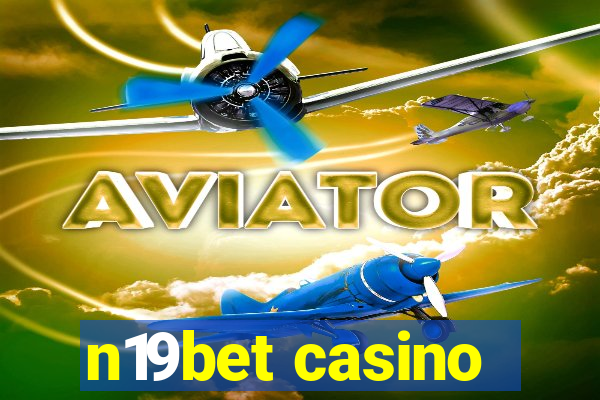 n19bet casino